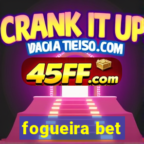 fogueira bet